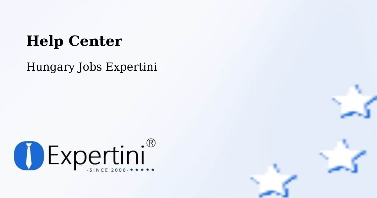 Help Center – Nagykáta - Hungary Jobs Expertini
